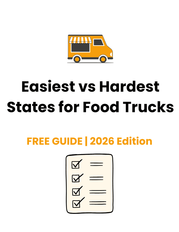 Easiest vs. Hardest States to Start a Food Truck